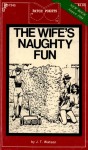 The Wife's Naughty Fun by Bob Wallace - Ebook The Wife's Naughty Fun by Bob Wallace - Ebook