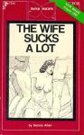 The Wife Sucks A Lot by Donna Allen - Ebook