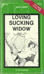 Loving Sucking Widow by Bill Randolph - Ebook 