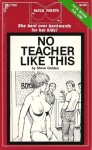 No Teacher Like This by Steve Golden - Ebook 