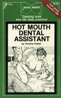 Hot Mouth Dental Assistant by Victoria Parker - Ebook 