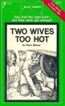 Two Wives Too Hot by Ross Wilson - Ebook