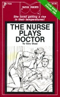 The Nurse Plays Doctor by Gary Shaw - Ebook The Nurse Plays Doctor by Gary Shaw - Ebook