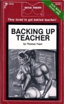 Backing Up Teacher by Thomas Trent - Ebook Backing Up Teacher by Thomas Trent - Ebook