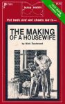 The Making Of A Housewife by Nick Eastwood - Ebook The Making Of A Housewife by Nick Eastwood - Ebook