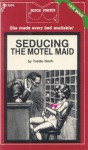 Seducing The Motel Maid by Yvette Nash - Ebook Seducing The Motel Maid by Yvette Nash - Ebook