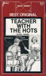 Teacher With The Hots by MJ Jacobs - Ebook Teacher With The Hots by MJ Jacobs - Ebook