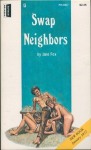 Swap Neighbors by Jane Fox - Ebook Swap Neighbors by Jane Fox - Ebook