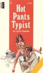 Hot Pants Typist by Laurie Chandler - Ebook Hot Pants Typist by Laurie Chandler - Ebook