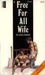 Free For All Wife by Jason Cannon - Ebook Free For All Wife by Jason Cannon - Ebook