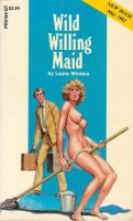 Wild Willing Maid by Laura Winters - Ebook Wild Willing Maid by Laura Winters - Ebook