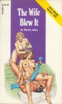 The Wife Blew It by Donna Allen - Ebook The Wife Blew It by Donna Allen - Ebook