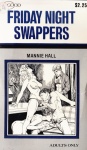 Friday Night Swappers by Mannie Hall - Ebook Friday Night Swappers by Mannie Hall - Ebook