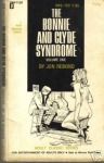 The Bonnie & Clyde Syndrome Vol1 by Jon Reskind - Ebook The Bonnie & Clyde Syndrome Vol1 by Jon Reskind - Ebook