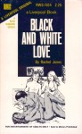 Black And White Love by Rachel Jones - Ebook Black And White Love by Rachel Jones - Ebook