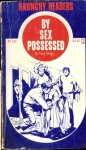 By Sex Possessed by Tony Anders - Ebook 