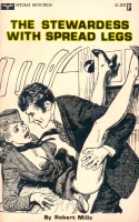 The Stewardess With Spread Legs by Robert Mills - Ebook