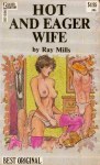 Hot and Eager Wife by Ray Mills - Ebook 