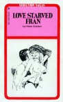 Love Starved Fran by Mark Golden - Ebook