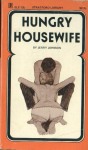 Hungry Housewife by Jerry Johnson - Ebook Hungry Housewife by Jerry Johnson - Ebook