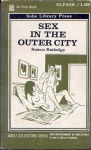 Sex In The Outer City by Susan Rutledge - Ebook Sex In The Outer City by Susan Rutledge - Ebook