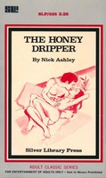 The Honey Dripper by Nick Ashley - Ebook The Honey Dripper by Nick Ashley - Ebook