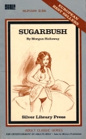 Sugarbush by Morgan Holloway - Ebook Sugarbush by Morgan Holloway - Ebook