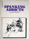 Spanking Addicts by Linda Whitmore - Ebook Spanking Addicts by Linda Whitmore - Ebook
