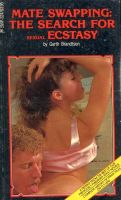 Mate Swapping-The Search For Sexual Ecstasy by Garth Brandtson - Ebook