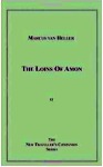 The Loins of Amon by Marcus Van Heller - Ebook The Loins of Amon by Marcus Van Heller - Ebook