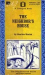 The Neighbor's House by Charlton Weston - Ebook The Neighbor's House by Charlton Weston - Ebook