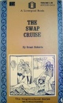 The Swap Cruise by Grant Roberts - Ebook The Swap Cruise by Grant Roberts - Ebook
