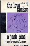 The Love Sucker by Jack Pine - Ebook The Love Sucker by Jack Pine - Ebook