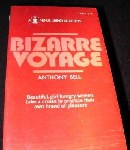 Bizarre Voyage by Anthony Bell - Ebook Bizarre Voyage by Anthony Bell - Ebook