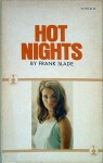 Hot Nights by Frank Slade - Ebook Hot Nights by Frank Slade - Ebook