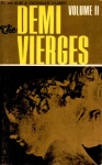 The Demi Vierges Volume II - Ebook The Demi Vierges Volume II - Ebook