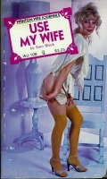 Use My Wife by Sam Black - Ebook Use My Wife by Sam Black - Ebook