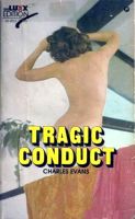 Tragic Conduct by Charles Evans - Ebook Tragic Conduct by Charles Evans - Ebook