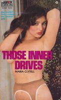 Those Inner Drives Those Inner Drives