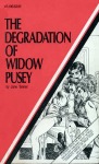 The Degradation Of Widow Pusey by Jane Tanner - Ebook The Degradation Of Widow Pusey by Jane Tanner - Ebook