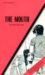 The Mouth by Erika Norman - Ebook The Mouth by Erika Norman - Ebook
