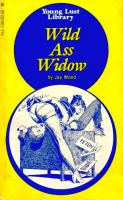 Wild Ass Widow by Jay Wood - Ebook