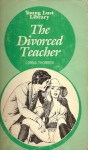 The Divorced Teacher by Lorna Thorsen - Ebook